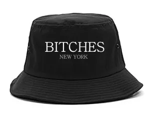 Bitches New York Bucket Hat